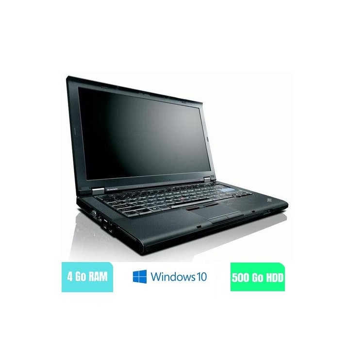 LENOVO T410 - 4 Go RAM - 500 Go HDD - Windows 10 - N°150227