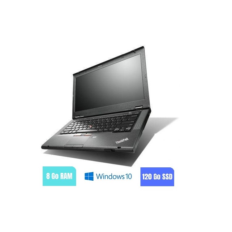 LENOVO T430 - 8 Go RAM - 120 Go SSD - Windows 7 64 BITS - N°030307