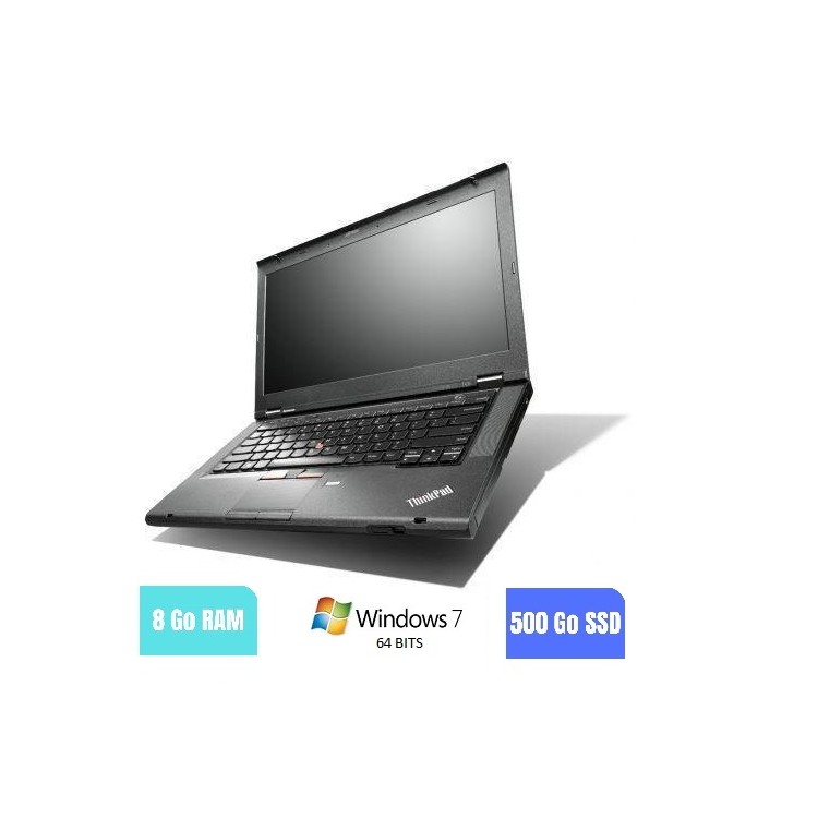 LENOVO T430 - 8 Go RAM - 500 Go SSD - Windows 7 64 BITS - N°030310