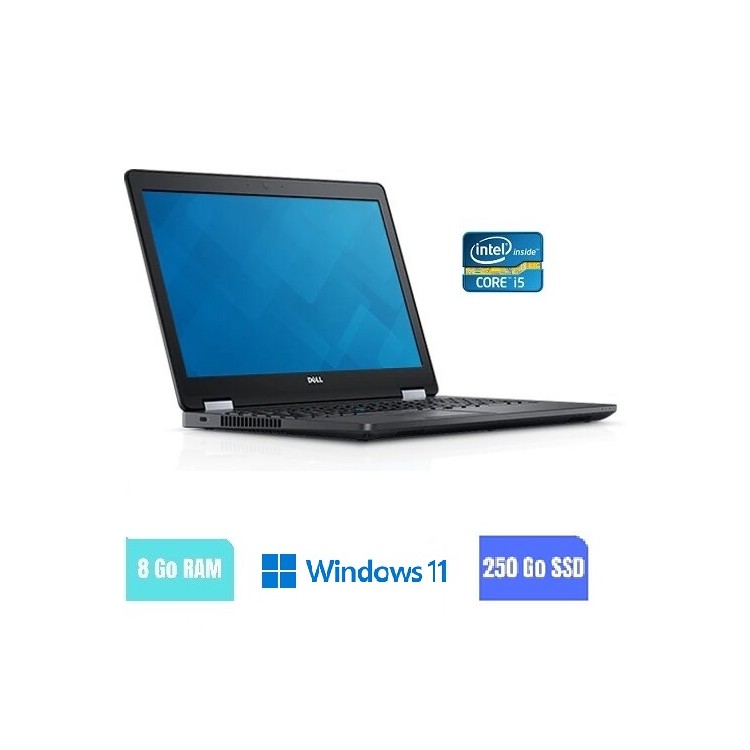 DELL E5570 - 8 Go RAM - 250 Go SSD - Windows 11 - N°120502