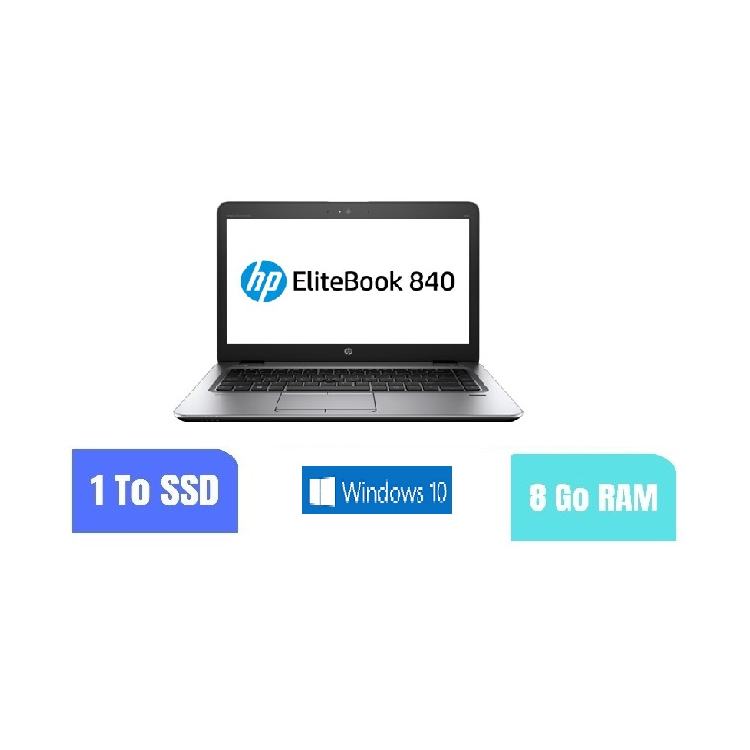 HP 840 G3 I5 - 8 Go RAM - SSD 1 TO - Windows 10 - N°060908