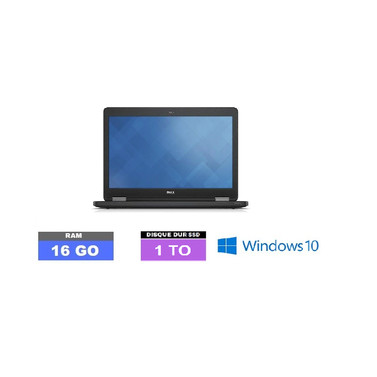 DELL E5570 - 16 Go RAM - 1 TO SSD - Windows 10 - N°300909