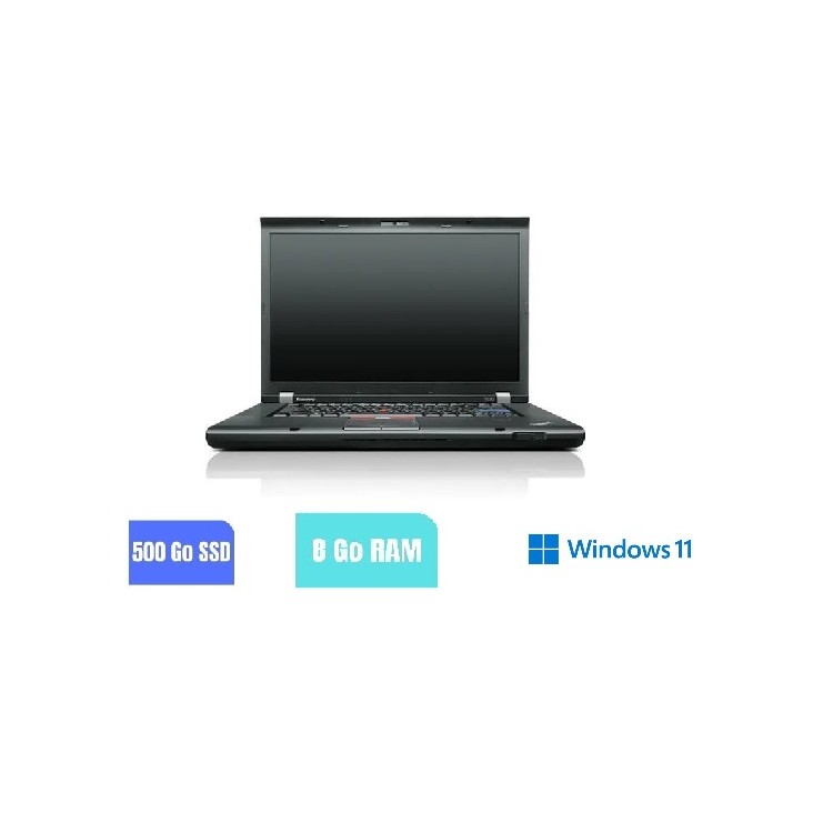 LENOVO THINKPAD T520 - I5 - WINDOWS 11 - 8 GO RAM - 500 GO SSD - N°171011
