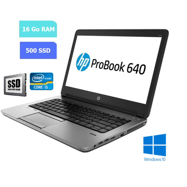 HP 640 G1 - Core I5 - Windows 10 - SSD 500 Go - Ram 16 Go N°280606