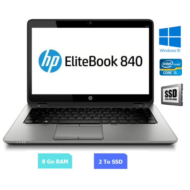 HP 840 G3 - Core I5 - Windows 10 - SSD 2 To - Ram 8 Go - N°070719