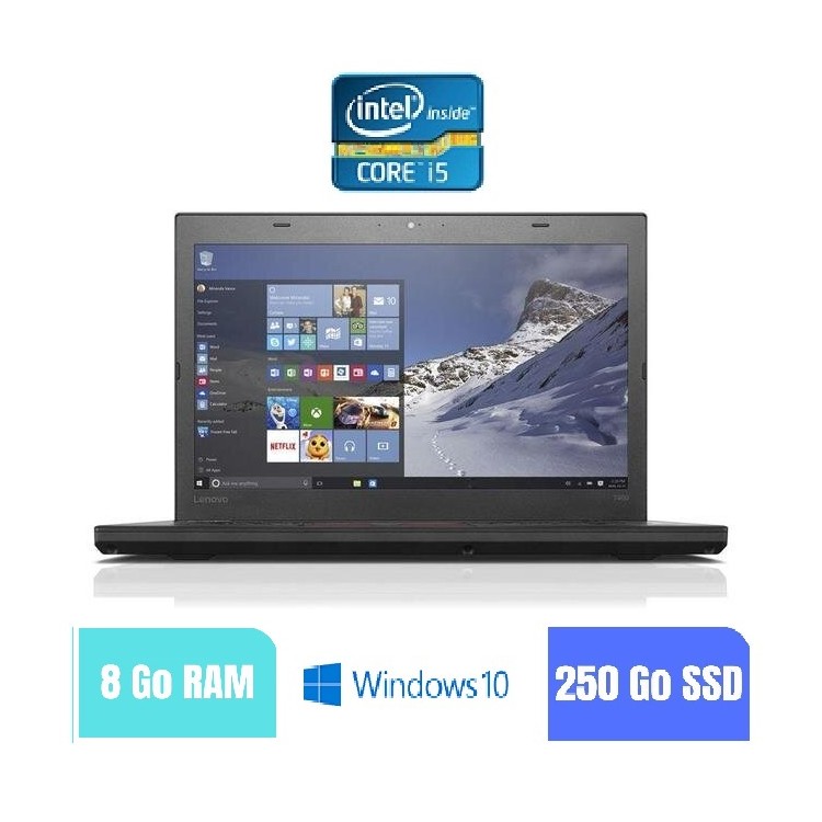 LENOVO T460 - 8 Go RAM - 250 SSD - Windows 10 - N°170224