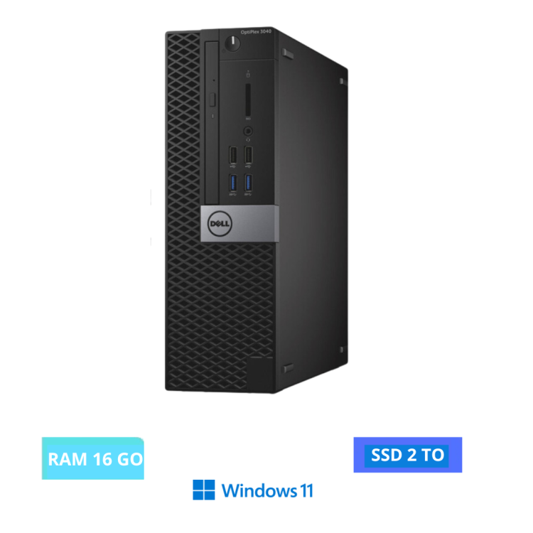 DELL 3040 SFF WINDOWS 11 - CORE I5 - SSD 2 TO - RAM 16 GO - N°23042427 - GRADE B