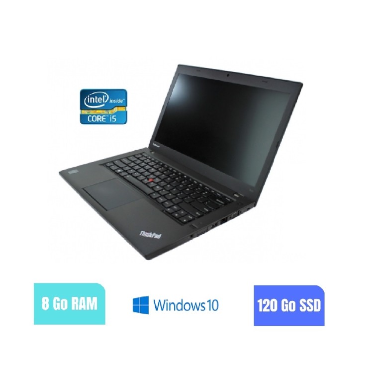 LENOVO T440 - 8 Go RAM - 120 SSD - Windows 10 - N°180214
